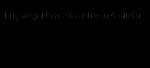 buy weight loss pills online in Australia