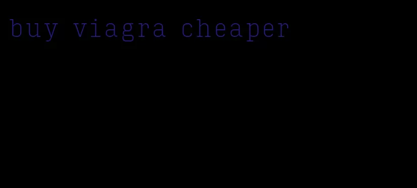 buy viagra cheaper