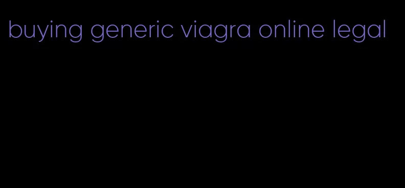 buying generic viagra online legal