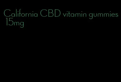 California CBD vitamin gummies 15mg