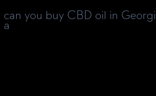 can you buy CBD oil in Georgia