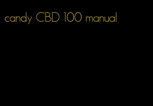 candy CBD 100 manual