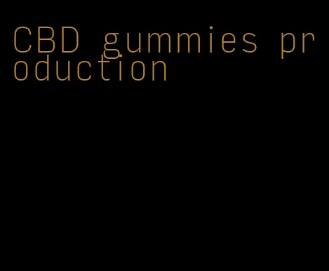 CBD gummies production