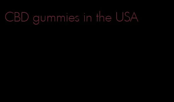 CBD gummies in the USA