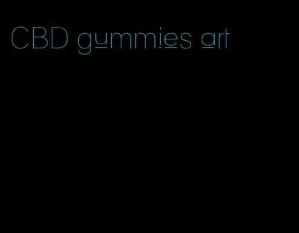 CBD gummies art