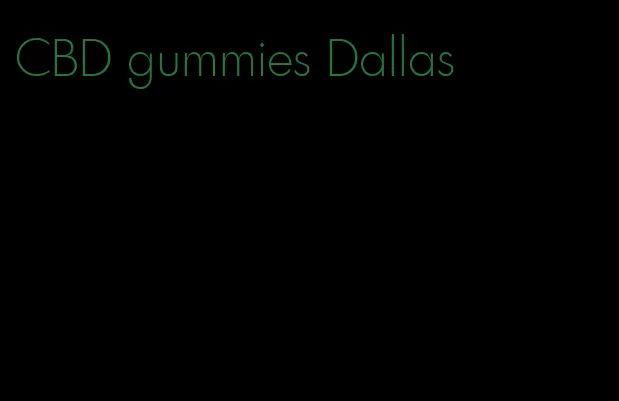 CBD gummies Dallas