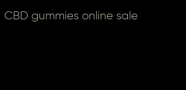 CBD gummies online sale