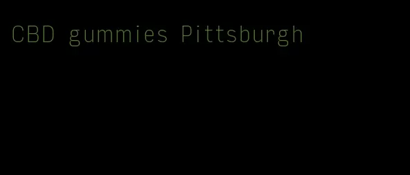 CBD gummies Pittsburgh