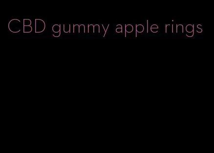 CBD gummy apple rings