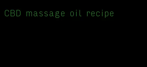 CBD massage oil recipe