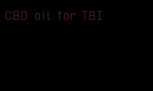CBD oil for TBI