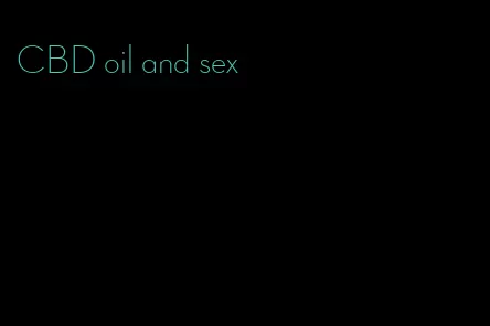 CBD oil and sex