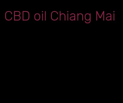 CBD oil Chiang Mai