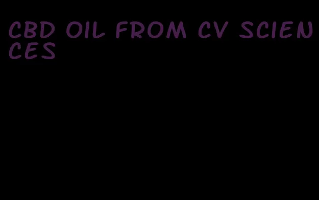 CBD oil from cv sciences