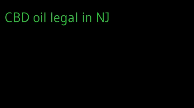 CBD oil legal in NJ