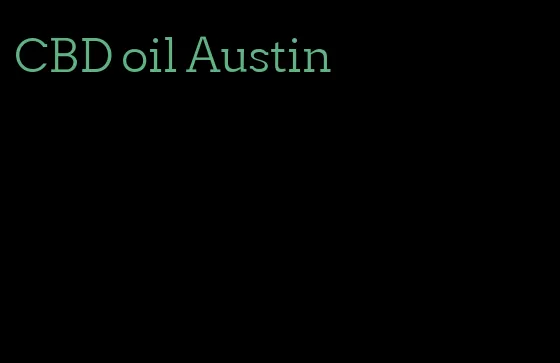 CBD oil Austin
