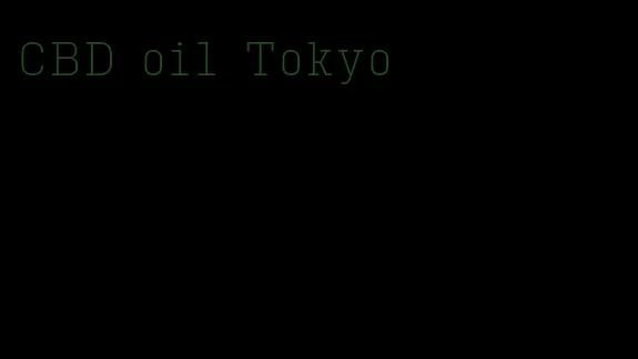 CBD oil Tokyo