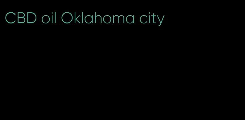 CBD oil Oklahoma city