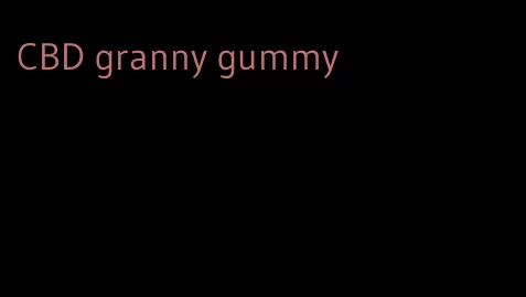 CBD granny gummy