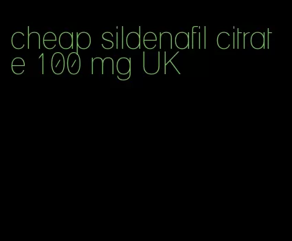 cheap sildenafil citrate 100 mg UK
