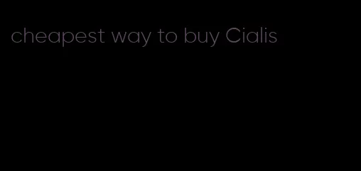 cheapest way to buy Cialis