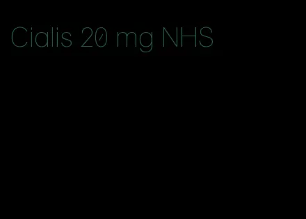 Cialis 20 mg NHS
