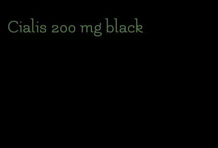 Cialis 200 mg black