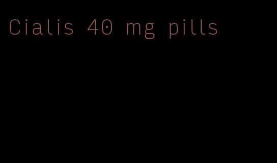 Cialis 40 mg pills