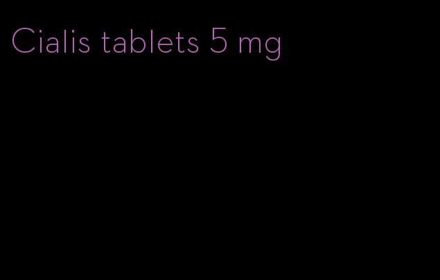 Cialis tablets 5 mg