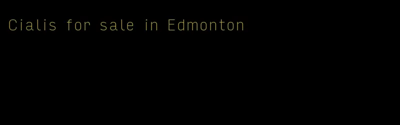 Cialis for sale in Edmonton