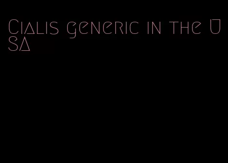 Cialis generic in the USA