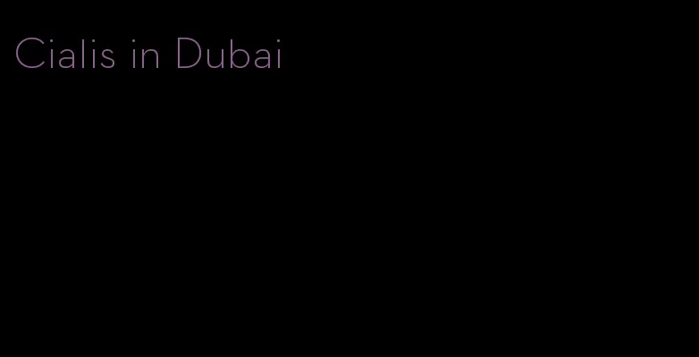 Cialis in Dubai
