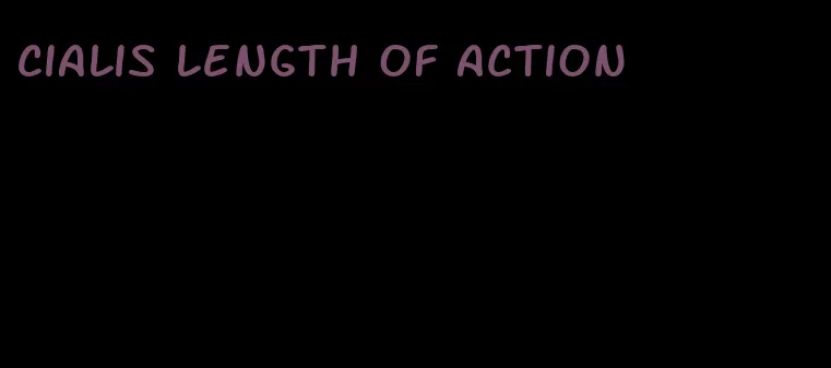 Cialis length of action