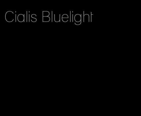 Cialis Bluelight