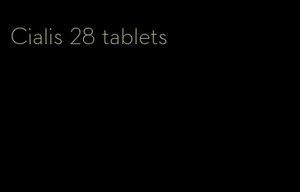 Cialis 28 tablets