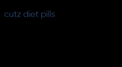 cutz diet pills