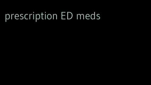 prescription ED meds