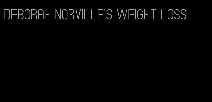 Deborah Norville's weight loss