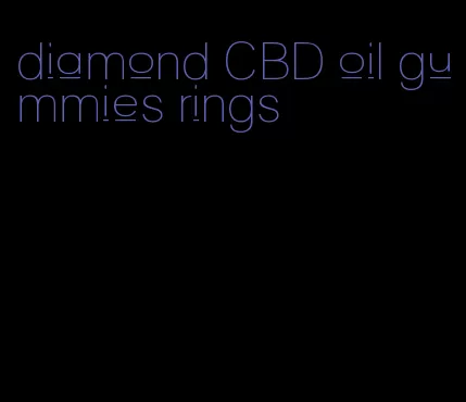 diamond CBD oil gummies rings