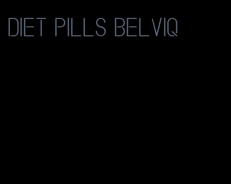 diet pills belviq