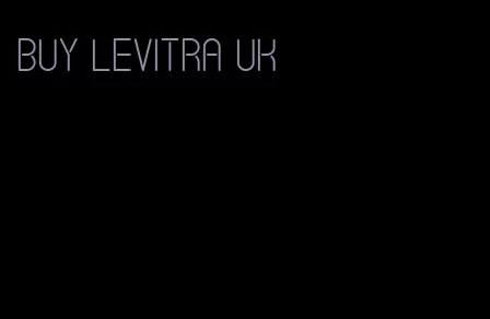 buy Levitra UK