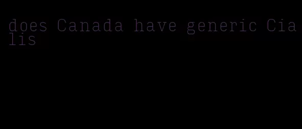 does Canada have generic Cialis