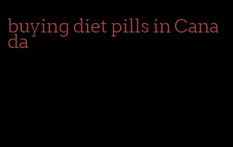 buying diet pills in Canada