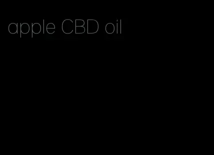apple CBD oil
