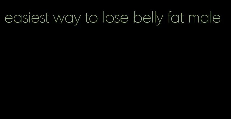 easiest way to lose belly fat male