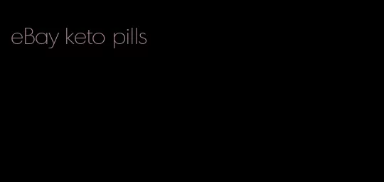 eBay keto pills
