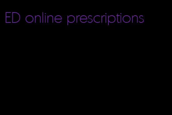 ED online prescriptions