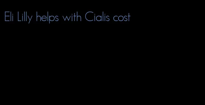 Eli Lilly helps with Cialis cost