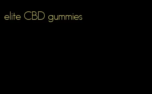 elite CBD gummies