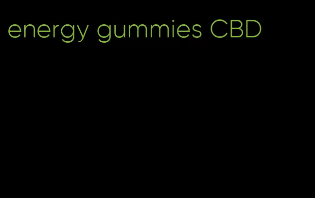 energy gummies CBD
